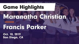 Maranatha Christian  vs Francis Parker  Game Highlights - Oct. 10, 2019