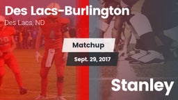 Matchup: Des Lacs-Burlington vs. Stanley 2017