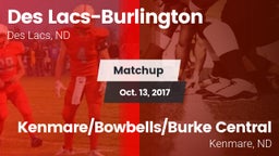 Matchup: Des Lacs-Burlington vs. Kenmare/Bowbells/Burke Central  2017