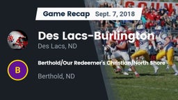 Recap: Des Lacs-Burlington  vs. Berthold/Our Redeemer's Christian/North Shore  2018