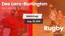 Matchup: Des Lacs-Burlington vs. Rugby  2019
