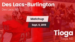 Matchup: Des Lacs-Burlington vs. Tioga  2019