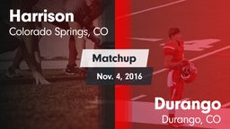 Matchup: Harrison vs. Durango  2016