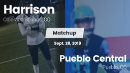 Matchup: Harrison vs. Pueblo Central  2019