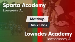 Matchup: Sparta Academy vs. Lowndes Academy  2016