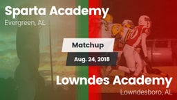 Matchup: Sparta Academy vs. Lowndes Academy  2018
