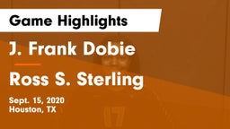 J. Frank Dobie  vs Ross S. Sterling  Game Highlights - Sept. 15, 2020
