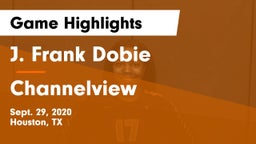 J. Frank Dobie  vs Channelview  Game Highlights - Sept. 29, 2020
