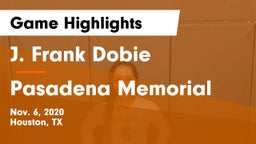 J. Frank Dobie  vs Pasadena Memorial  Game Highlights - Nov. 6, 2020