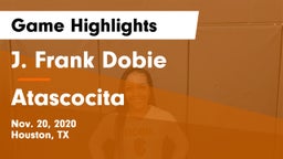 J. Frank Dobie  vs Atascocita  Game Highlights - Nov. 20, 2020