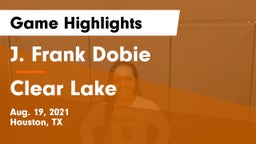 J. Frank Dobie  vs Clear Lake Game Highlights - Aug. 19, 2021