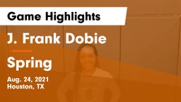 J. Frank Dobie  vs Spring  Game Highlights - Aug. 24, 2021