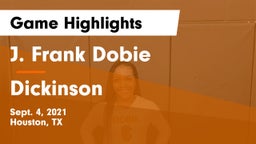 J. Frank Dobie  vs Dickinson Game Highlights - Sept. 4, 2021