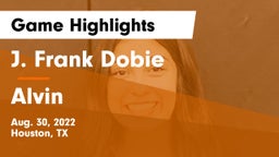 J. Frank Dobie  vs Alvin  Game Highlights - Aug. 30, 2022