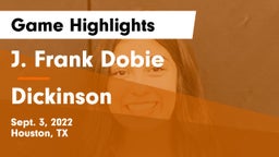 J. Frank Dobie  vs Dickinson  Game Highlights - Sept. 3, 2022