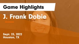 J. Frank Dobie  Game Highlights - Sept. 23, 2022