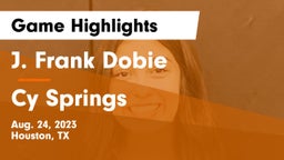 J. Frank Dobie  vs Cy Springs Game Highlights - Aug. 24, 2023