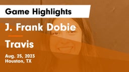 J. Frank Dobie  vs Travis Game Highlights - Aug. 25, 2023