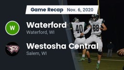 Recap: Waterford  vs. Westosha Central  2020