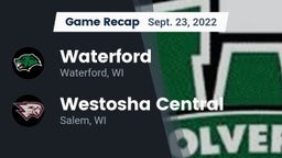 Recap: Waterford  vs. Westosha Central  2022