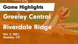 Greeley Central  vs Riverdale Ridge  Game Highlights - Oct. 2, 2021