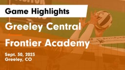 Greeley Central  vs Frontier Academy  Game Highlights - Sept. 30, 2023