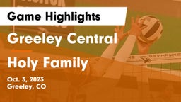 Greeley Central  vs Holy Family  Game Highlights - Oct. 3, 2023
