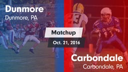 Matchup: Dunmore vs. Carbondale  2016