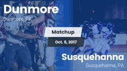 Matchup: Dunmore vs. Susquehanna  2017