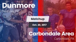 Matchup: Dunmore vs. Carbondale Area  2017