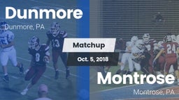 Matchup: Dunmore vs. Montrose  2018