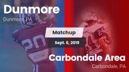 Matchup: Dunmore vs. Carbondale Area  2019