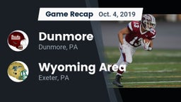 Recap: Dunmore  vs. Wyoming Area  2019