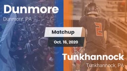 Matchup: Dunmore vs. Tunkhannock  2020