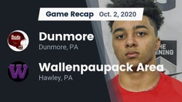 Recap: Dunmore  vs. Wallenpaupack Area  2020