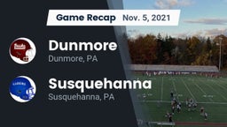 Recap: Dunmore  vs. Susquehanna  2021