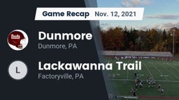Recap: Dunmore  vs. Lackawanna Trail  2021
