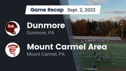 Recap: Dunmore  vs. Mount Carmel Area  2022