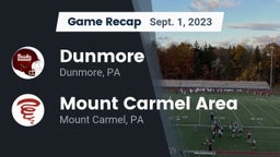 Recap: Dunmore  vs. Mount Carmel Area  2023
