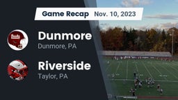 Recap: Dunmore  vs. Riverside  2023