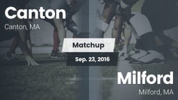 Matchup: Canton High vs. Milford  2016