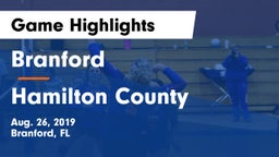 Branford  vs Hamilton County Game Highlights - Aug. 26, 2019
