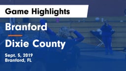 Branford  vs Dixie County  Game Highlights - Sept. 5, 2019
