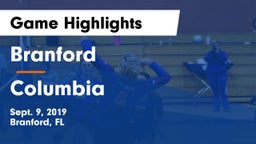 Branford  vs Columbia  Game Highlights - Sept. 9, 2019