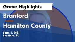 Branford  vs Hamilton County  Game Highlights - Sept. 1, 2021