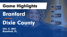 Branford  vs Dixie County  Game Highlights - Oct. 4, 2021
