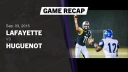 Recap: Lafayette  vs. Huguenot  2015