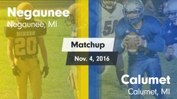 Matchup: Negaunee vs. Calumet  2016