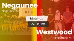 Matchup: Negaunee vs. Westwood  2017