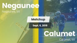 Matchup: Negaunee vs. Calumet  2019